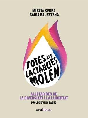 cover image of Totes les lactàncies molen
